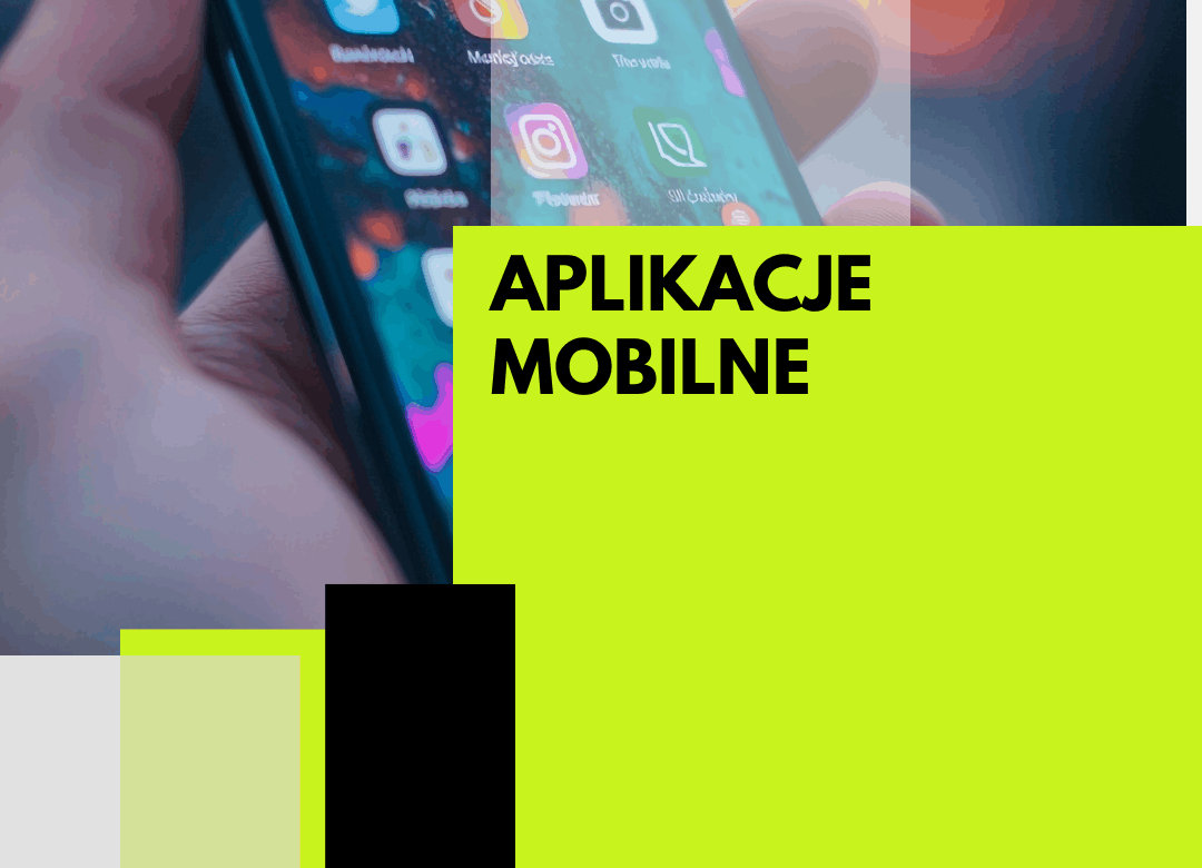 Aplikacje mobilne