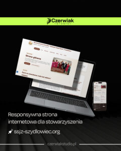 Grafika promująca responsywną stronę stowarzyszenia, z laptopem, telefonem i logo Czerwiak Studio